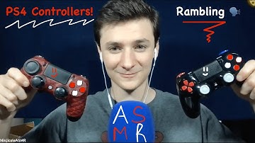 ASMR | Rambling and Making PS4 Sounds 🎮 | Soft Spoken Ramble
