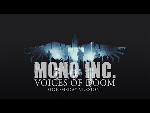 Mono Inc. - Voices Of Doom | Doomsday Version