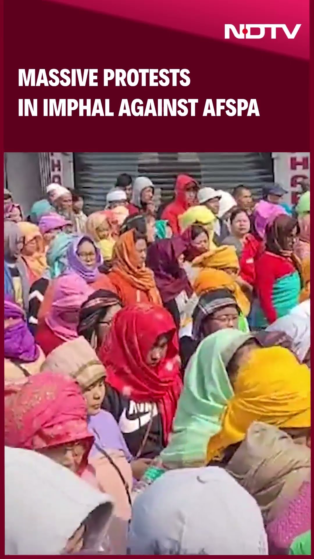 Massive Protests Erupt In Manipur's Imphal Calling For Revocation Of AFSPA