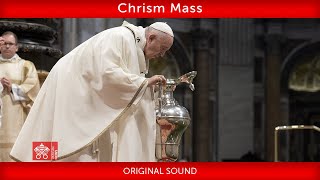14 April 2022 Chrism Mass Pope Francis