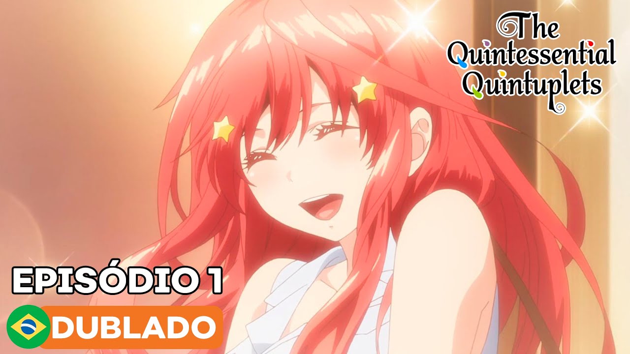 GOTOUBUN NO HANAYOME 1 TEMPORADA DUBLADO EP 1! GOTOUBUN NO HANAYOME 2  TEMPORADA DUBLADO! 