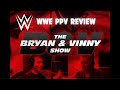 Bryan Vinny Show WWE PPV Review Royal Rumble 2014 