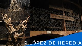 La bodega de vinos más antigua de RIOJA | López de Heredia