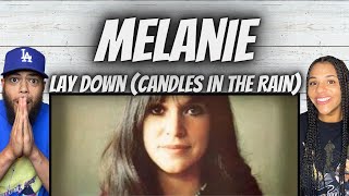 AMAZING!| FIRST TIME HEARING Melanie   Lay Down (Candles In the Rain) REACTION