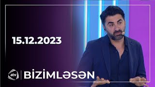 Thumbnail for Bizimləsən / 15.12.2023