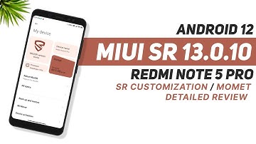 MIUI SR 13.0.10 Stable - Android 12 - Redmi Note 5 Pro - SR Customization | Monet | Full Review