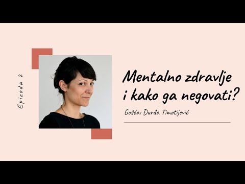 Video: Šta je to mentalno zdravlje?