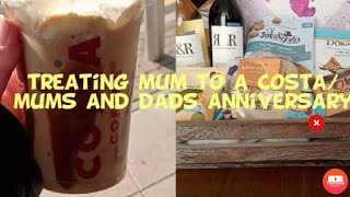 Treating Mum to a Costa/Mums &amp; Dads Anniversary