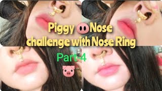 Close Camera Piggy Nose massage challenge|| part-4🐷|witt Nose Ring |zoom camera |#piggyNoseChallenge