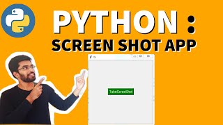 Python : Screen Shot App #python #pythonprogramming #pythocoding