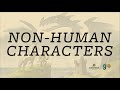 Non-Human Characters | Stories are Soul Food