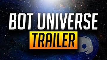 Discord Bot Universe - Trailer
