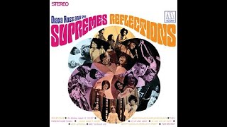 Diana Ross and The Supremes: Reflections (nu-reflections mix)