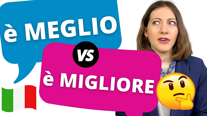 Qual è la differenza tra MEGLIO e MIGLIORE? Come si usano PEGGIO e PEGGIORE? Spiegazione + Esempi 🇮🇹