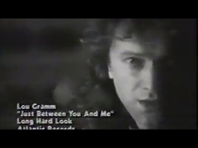 Lou Gramm - Just Between You & Me