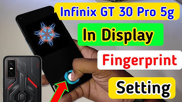Infinix gt 30 pro 5g in display fingerprint setting/Infinix gt 30 pro 5g fingerprint screen lock