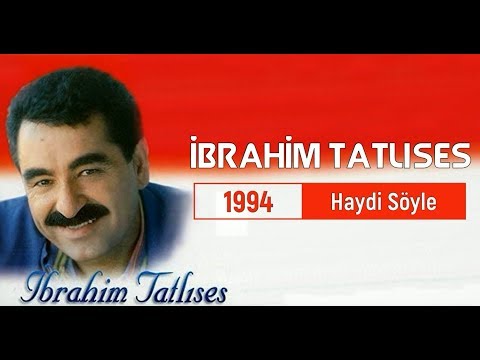 İbrahim Tatlıses – Haydi Söyle (Full Albüm)