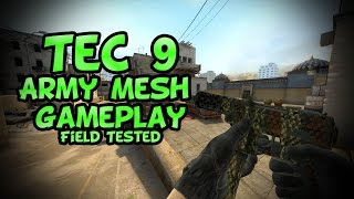 CSGO - Tec 9 Army Mesh Field Tested Gameplay