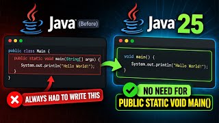 Java 25 Explained: Every New Feature + Breaking Changes You MUST Know ☕🔥