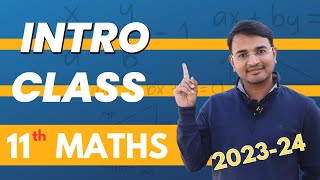 सम्पूर्ण परिचय | कक्षा-11 गणित | Class-11th Mathematics | 2023-24