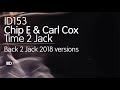 Chip e carl cox time to jack back 2 jack 2018 mp3