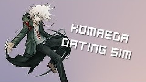 SUPER HIGH SCHOOL LEVEL TRASH | Komaeda Dating Simulator