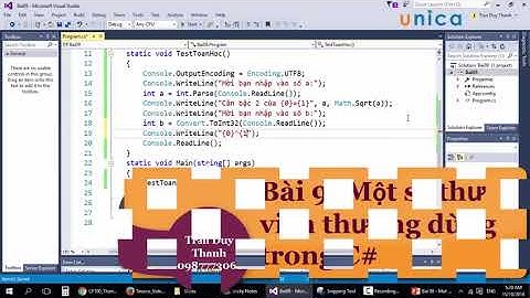 Bài 9 : Một Số Thư Viện Thường Dùng Trong C#