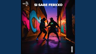 Si Sabe Ferxxo (Cover)