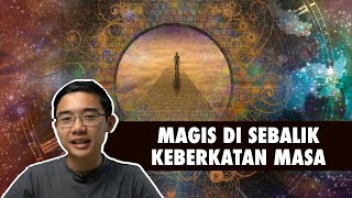 Magis Di Sebalik Keberkatan Masa