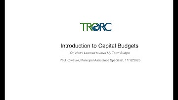 Introduction to Capital Planning & Capital Budgets