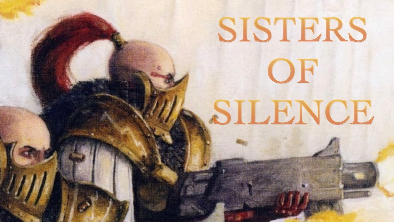 sisters of silence as sisters of battle sisters of silence as sisters of battle