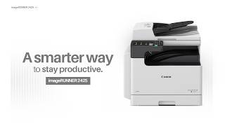 Boost Your Business | imageRUNNER 2425 Boost Your Business | imageRUNNER 2425