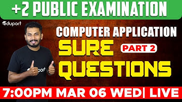 Plus Two Computer Application | Sure Question - Part 2 | Public Exam | Eduport Commerce
