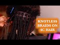 How Painful is: KNOTLESS BRAIDS on 4C Hair | Ohemaa Bonsu