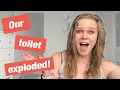 horror story: our toilet exploded! | storytime