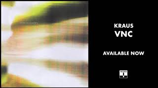 Kraus - VNC (Official Audio)