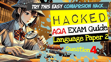 Question 4 AQA GCSE English Language Paper 2  | Comparison Question FULL Walkthrough