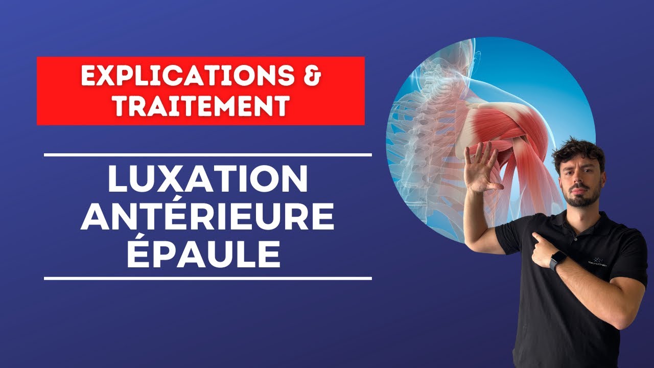 La luxation d’épaule ? Si difficile à rééduquer ? - Explications et traitement