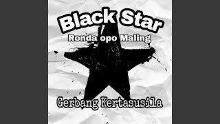 Blackstar Ronda Opo Maling