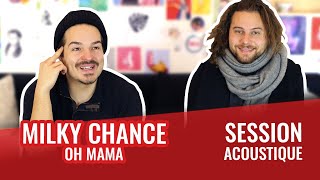Milky Chance - Oh Mama (Session acoustique madmoiZelle)