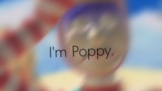 Im Poppy Edit Popee The Performer