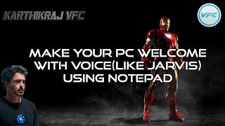 Make your Pc welcome with voice using notepad