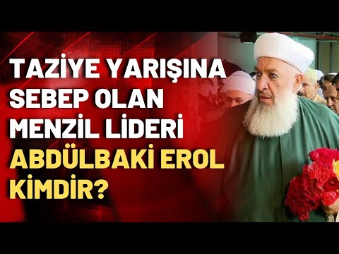 Binlerce insanın cenazesine akın ettiği Menzil lideri Abdülbaki Erol kimdir? Nevzat Çiçek anlattı