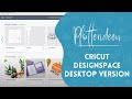 Cricut Design Space - Desktop Version