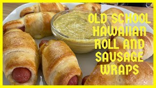 An  Easy ,Simple And Quick Super Bowl  Appetizer/ OLD SCHOOL HAWAIIAN ROLL AND SAUSAGE WRAP