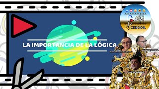 La lógica en nuestra vida cotidiana [CEDDOIL 2022]