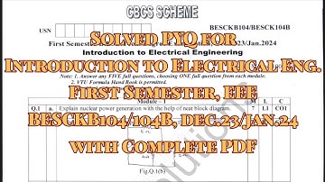 Intro. to Electrical Eng. solved pyq, eee stream, besckb104/104b, dec.23/jan.24, 22 scheme, with pdf