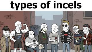 Inside the minds of incels be like...
