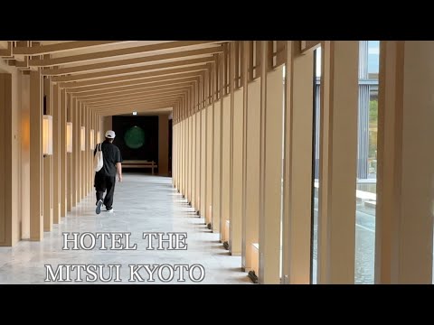 【京都旅行】HOTEL THE MITSUI KYOTO デラックススイートルームに宿泊 京都で１、２位を争うホテルだと思います。【フォーブス⭐️５！】