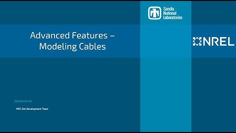WEC-Sim Advanced Features #7 - Modeling Cables